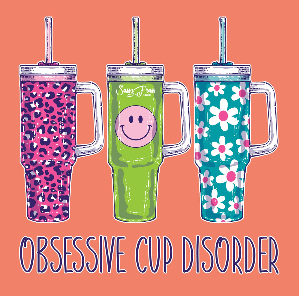 "Obsessive Cup Disorder" Comfort Colors Back Print Tee