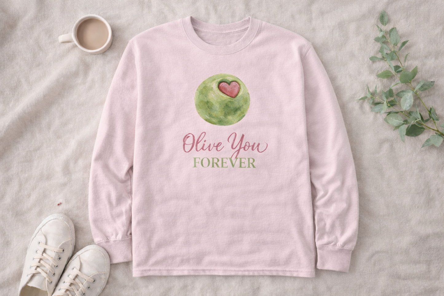 OLIVE YOU FOREVER LONG SLEEVE