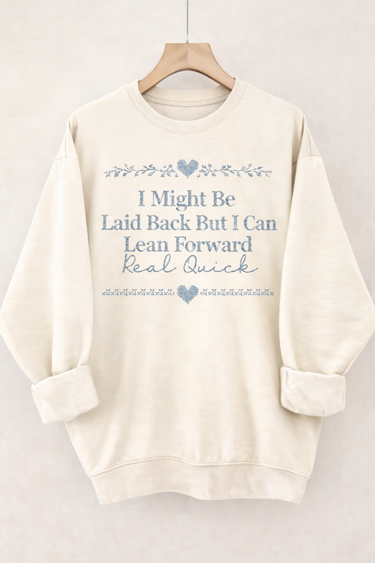 LAID BACK CREWNECK