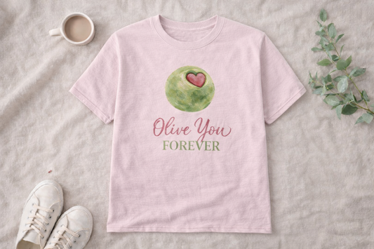 OLIVE YOU FOREVER