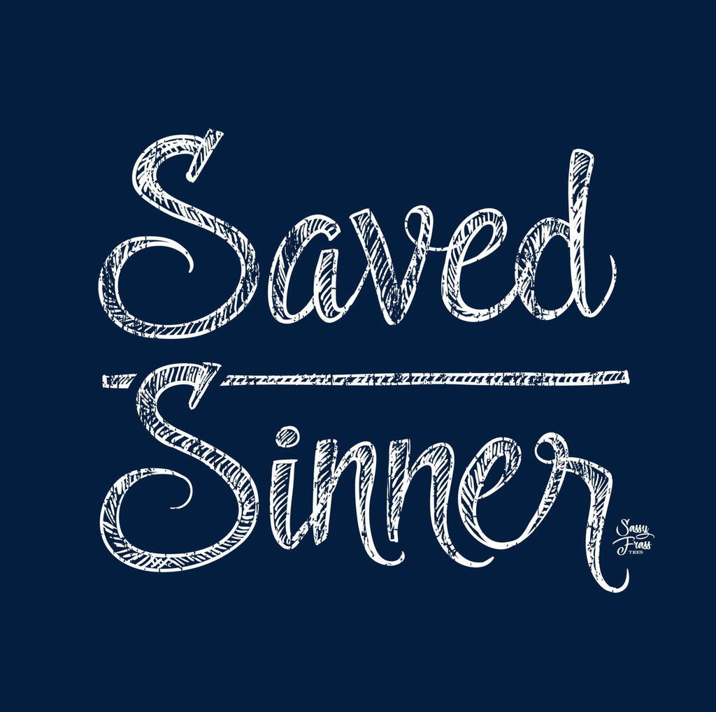 "Saved Sinner" Front Print Tee
