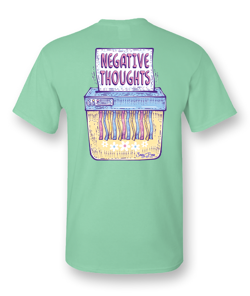 "Negative Thoughts Shredder" Tee